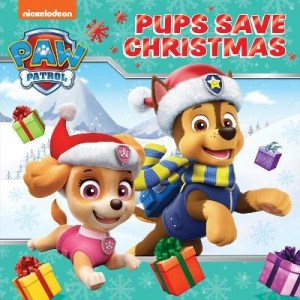 PAW Patrol Picture Book Pups Save Christmas